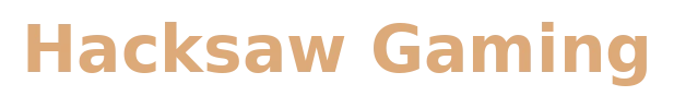 Hacksaw Gaming games